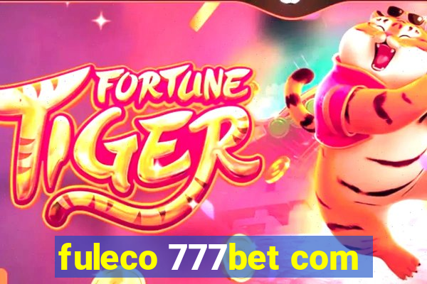 fuleco 777bet com